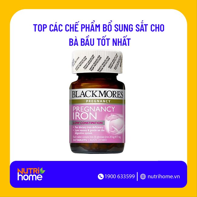 BÀ BẦU BỔ SUNG SẮT TRONG 3 THÁNG ĐẦU VỚI BLACKMORES PREGNANCY IRON AN TOÀN HIỆU QUẢ